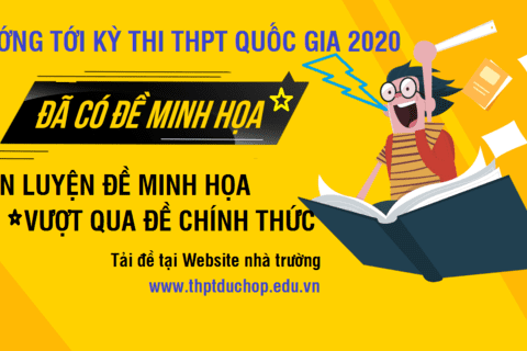 Bộ Giáo dục và Đào tạo công bố đề minh họa thi THPT QG năm 2020