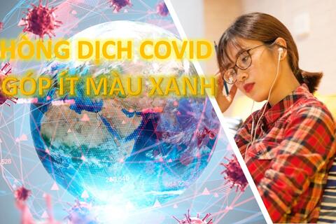 Trường THPT Đức hợp phát động phong trào: "Phòng dịch Covid, góp ít màu xanh" dành cho 908 học sinh toàn trường