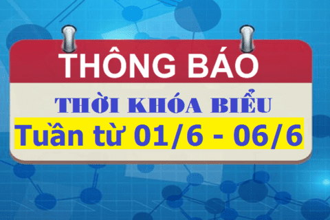 TKB TUẦN TỪ 01/6 ĐẾN 06/6/2020