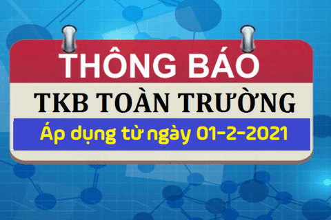 THỜI KHÓA BIỂU TUẦN TỪ 01/2/2021