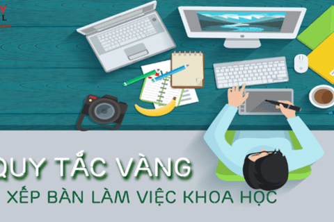 7 nguyên tắc vàng sắp xếp bàn làm việc