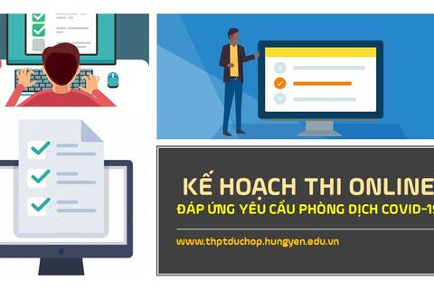 Lãnh đạo nhà trường khẩn trương xây dựng kế hoạch Coi Kiểm tra và Kiểm tra trực tuyến đáp ứng yêu cầu phòng dịch Covid-19