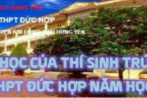 Trường THPT Đức Hợp thông báo hình thức nhập học online dành cho học sinh lớp 10 THPT năm học 2021-2022