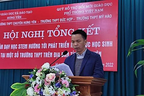 Cụm trường THPT Đức Hợp, THPT Mỹ Hào, THPT Chuyên Hưng Yên tổ chức Hội nghị tổng kết dự án STEM hướng tới PTNL học sinh