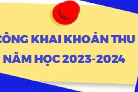 TRƯỜNG THPT ĐỨC HỢP CÔNG KHAI CÁC KHOẢN THU NĂM HỌC 2023-2024