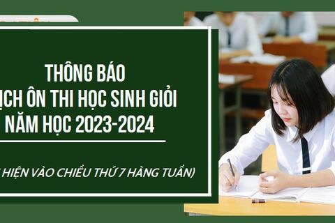 Thời khóa biểu ôn luyện đội tuyển học sinh giỏi năm học 2023-2024