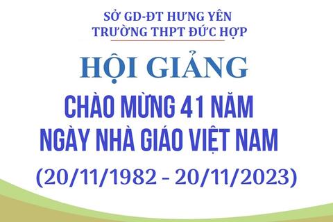 HỘI GIẢNG CHÀO MỪNG 41 NĂM KỶ NIỆM NGÀY NHÀ GIÁO VIỆT NAM 20-11