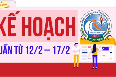 KH HOẠT ĐỘNG CỦA NHÀ TRƯỜNG TUẦN TỪ 12-17/2/2024