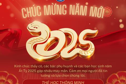 ​ THẺ HỌC THÔNG MINH CHÀO NĂM MỚI ẤT TỴ!